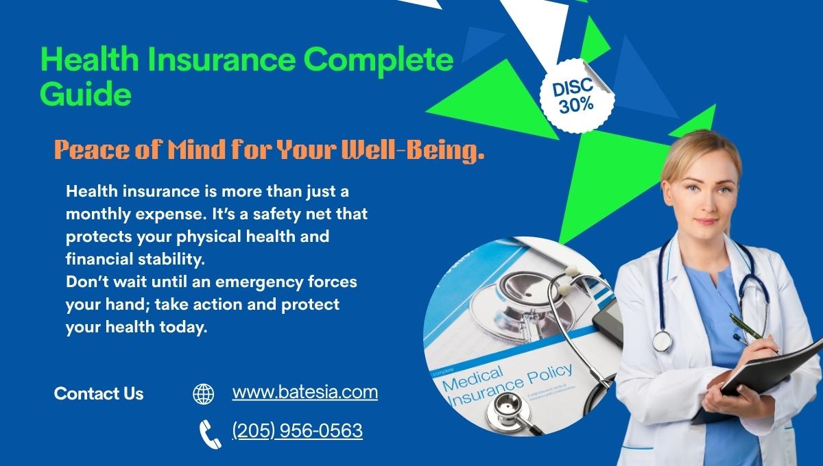 complete health insurance guide