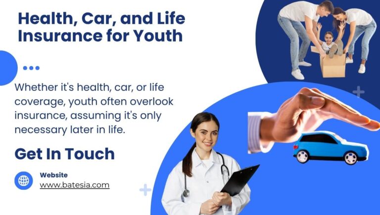 Health, Car, and Life Insurance for Youth: What to Prioritize