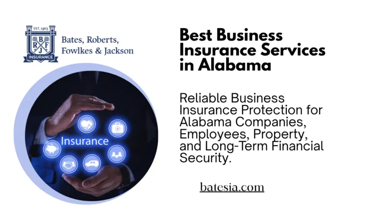 Best business insurance services in Alabama providing liability, property, and workers’ compensation coverage for local businesses.