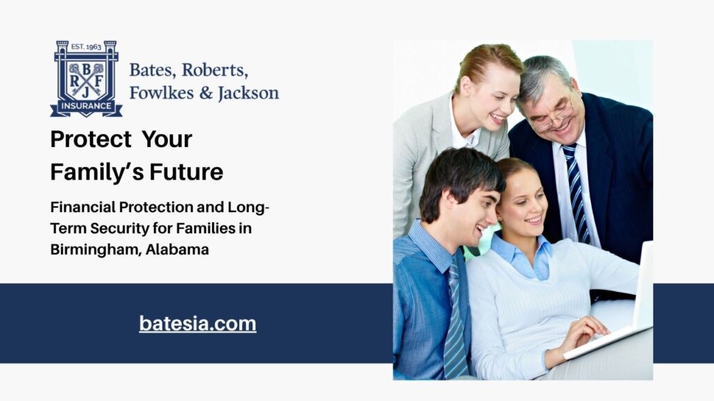 Happy family with financial protection and life insurance coverage in Birmingham, Alabama representing long-term security and future planning.