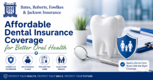 Affordable Dental Insurance Coverage in Alabama helping families protect their oral health with preventive and restorative dental care